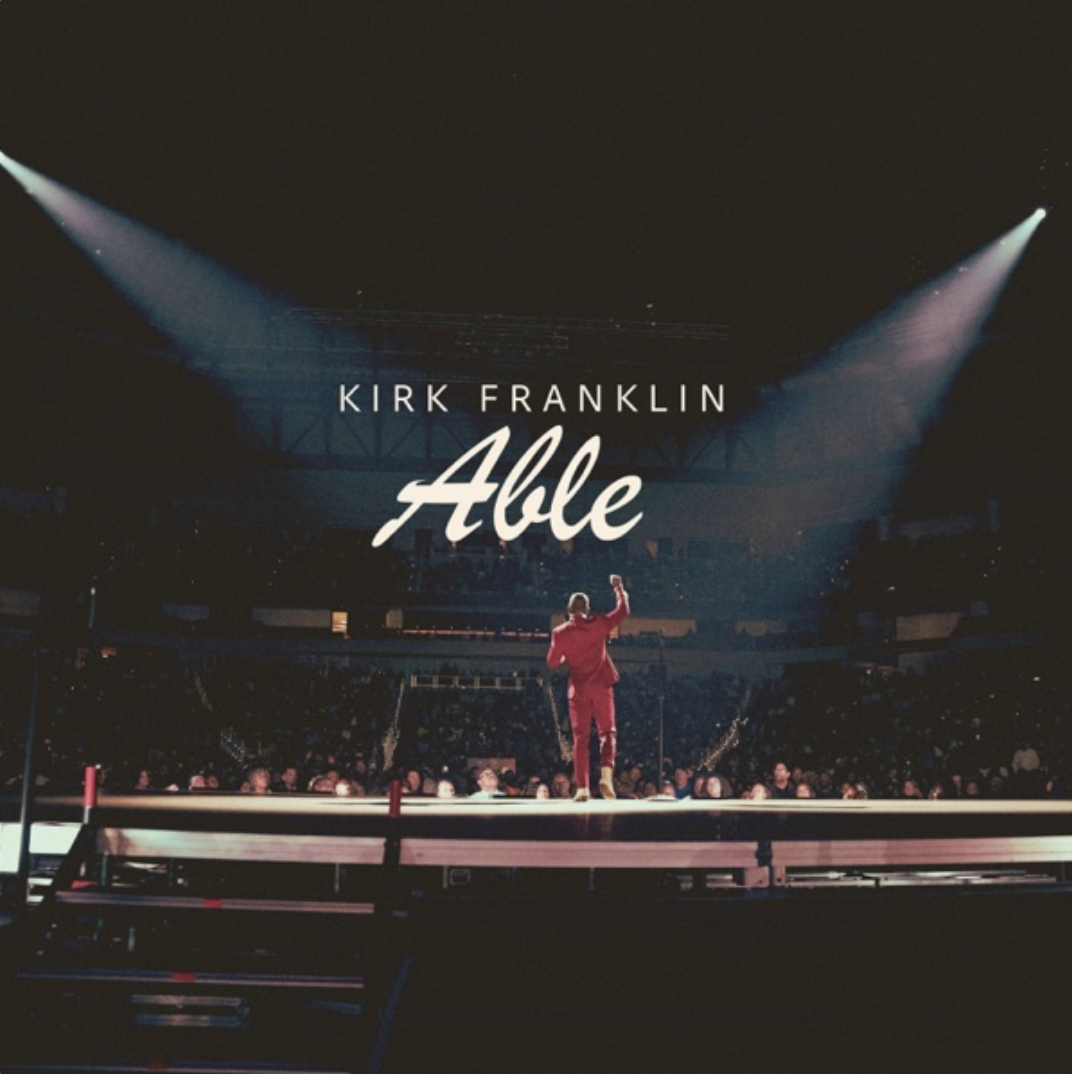 Able - Kirk Franklin.png (1.30 MB)
