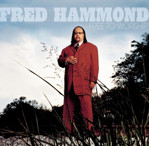 Fred Hammond - Free To Worship.png (316 KB)