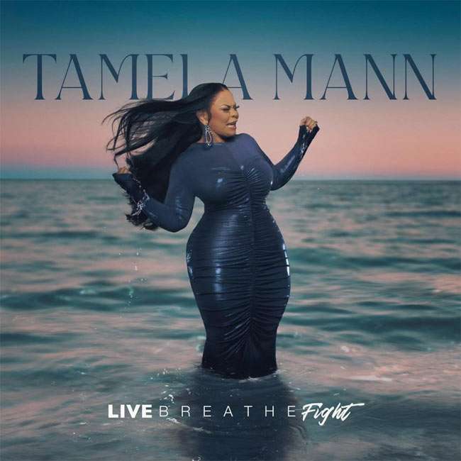 Tamela Mann - livebreathefight.jpg (37 KB)