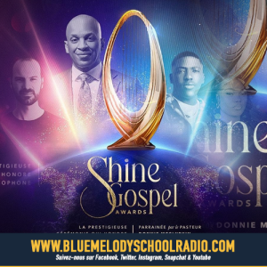 SHINE GOSPEL AWARDS - LE SUCCÈS AU RENDEZ-VOUS !