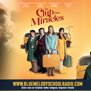 LE CLUB DES MIRACLES BIENTÔT AU CINÉMA