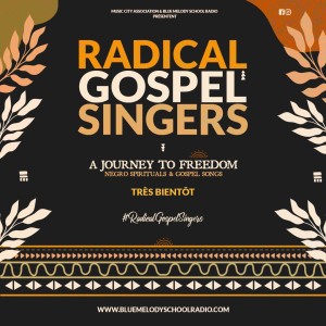 RADICAL GOSPEL SINGERS, BIENTÔT DE RETOUR ?
