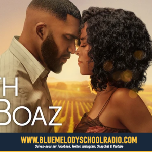 RUTH & BOAZ BIENTÔT SUR NETFLIX