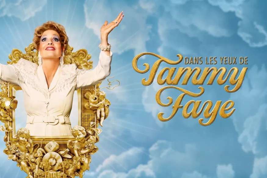 DANS LES YEUX DE TAMMY FAYE SUR DISNEY+, VOUS DEVEZ VOIR CA !