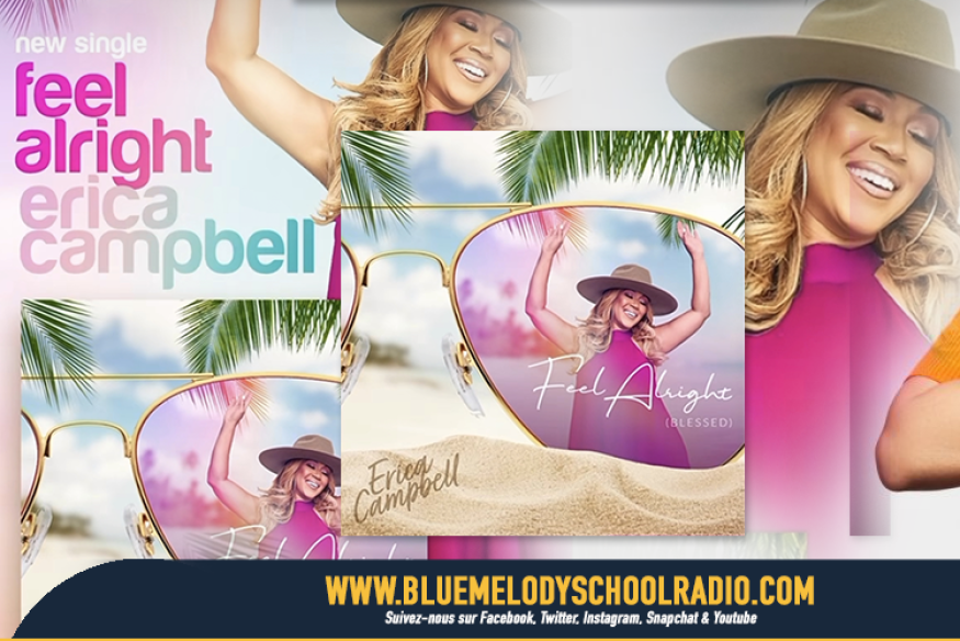 ERICA CAMPBELL, ENCORE UN RETOUR AVEC UN NOUVEAU SINGLE