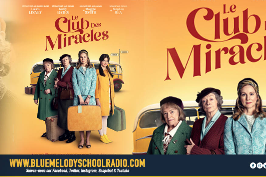 LE CLUB DES MIRACLES BIENTÔT AU CINÉMA