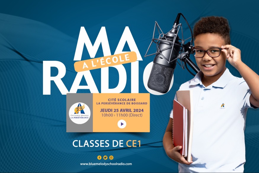 MA RADIO A L'ECOLE - CE1 LA PERSÉVÉRANCE